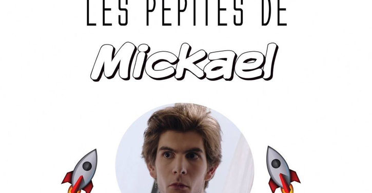 SKAM France : Les pépites de Mickael 🚀